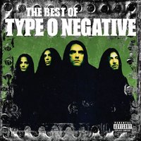 Everything Dies - Type O Negative