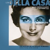 Die zauberflöte, acte II: duo: pa-pa-pa-pa-pa-pa-papagena! Pa-pa-pa-pa-pa-pa-papageno! - Karl Böhm & L'Orchestre da la Suisse Romande & Fritz Ollendorff & Magda Gabory