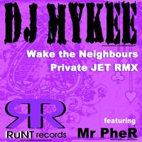 Private JET  feat. Mr PheR - Dj Mykee & Mr PheR