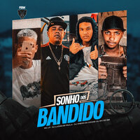 Sonho dos Bandido - Mc jv & DJ LUCAS DE PAULA & Dj Vinicin da cohab & DJ WV do SM