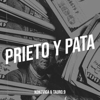 Prieto Y Pata - Kon3viga & Tauro.9