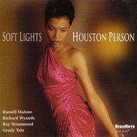 It Shouldn't Happen to a Dream - Houston Person