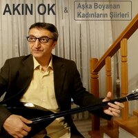 Fatma Girik'e - Akın Ok
