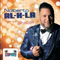 Te Amo - Nolberto Al k la