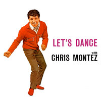 I Ran - Chris Montez