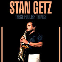 Motion - Stan Getz