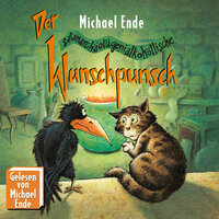 Der Wunschpunsch - Teil 85 - Michael Ende
