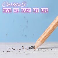 This Could Be the Day I Die... - Carlitos
