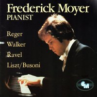 Three Etudes After the Grand Etudes of Paganini, No. 5 (La Chasse) - Frederick Moyer & Ференц Лист & Ferruccio Busoni