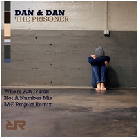 The Prisoner - Dan & Dan