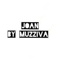 Joan - Muzziva