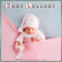 Baby Lullaby - Deep Sleep - Baby Songs & Baby Lullaby & Baby Sleeping Music