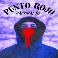 Punto Rojo - Caporal RB