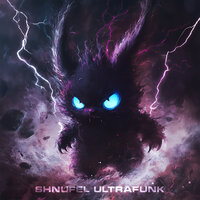 SHNUFEL ULTRAFUNK (SPEED UP) - blxxddragxn ★ & MEGXTRXN