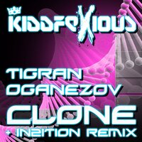 Clone - Tigran Oganezov