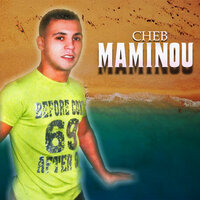 Hedrou Fiya Zadou Hetta Waldiya - Cheb Maminou
