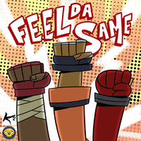 Feel da Same - Page Kennedy & Wolf God
