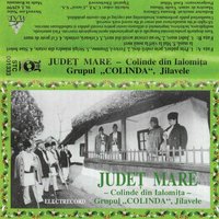 Județ Mare - Grupul Colinda