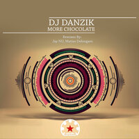 More Chocolate - DJ Danzik & Matías Delóngaro