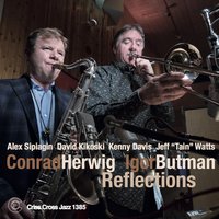 Falling Out - Conrad Herwig & Игорь Бутман & Alex Sipiagin & David Kikoski & Kenny Davis & Jeff "Tain" Watts
