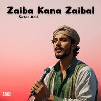 Zaiba Hameen Abad Na Shar - Satar Adil