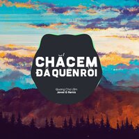Chắc Em Đã Quên Rồi - HOA HỒNG DẠI MUSIC