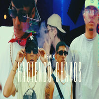 Haciendo Chavos - Janniell & El Fenix & El Monje & Nc boy & Vittorio