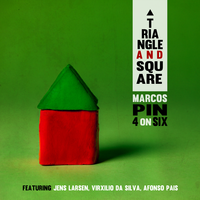 Suite Square: San Marcos - Marcos Pin & 4 on Six & Jens Larsen & Virxilio Da Silva & Afonso Pais