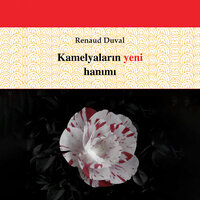 Bölüm 4 - Camille'nin kaderiyle yüzleşmesi - 2 - Renaud Duval & StreamzBook Türkçe & StreamzBook Aşk Türkçe & StreamzBook Roman Türkçe