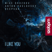 I Like You - Mike Drozdov