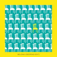 Belong - Graham Candy & Deepend