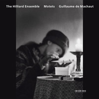 Machaut: Eins que ma dame d´onnour M13 - Hilliard Ensemble & Гийом де Машо