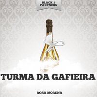 Rosa Morena - Turma da Gafieira