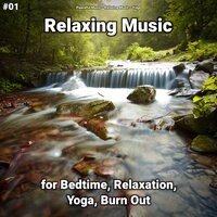 Relaxing Music Pt. 2 - Peaceful Music & Relaxing music & Yoga