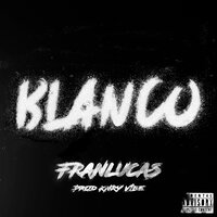 Blanco - Fran Lucas 666