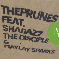 Trip - The Prunes & Maylay Sparks