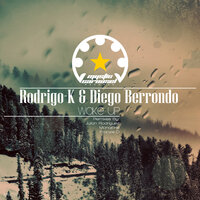 Wake Up - Diego Berrondo & Rodrigo-K & Monojoke