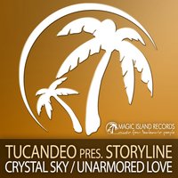 Unarmored Love - Tucandeo & Storyline & Jennifer Hershman & Deep Nights