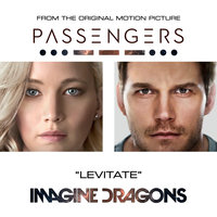 Levitate - Imagine Dragons