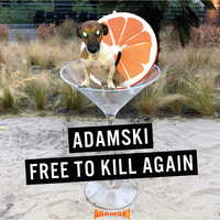Killer - Adamski & Hannah Jane