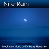 Nite Rain - Dr. Harry Henshaw