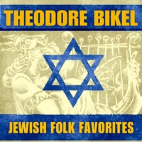 Di Yontevdike Teyg - Theodore Bikel