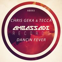 Dancin Fever - Chris Geka