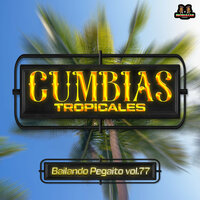 Las Muchachas - Cumbias Tropicales