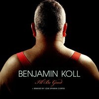 I'll Be Good - Benjamin Koll & Jose Spinnin Cortes