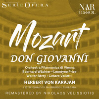 Don Giovanni, K. 527, IWM 167, Act II: "Calmatevi, idol mio" (Don Ottavio, Donna Anna) - Wiener Philharmoniker & Герберт фон Караян & Cesare Valletti & Leontyne Price & Вольфганг Амадей Моцарт