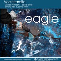 Aquila reale - Vocintransito & Susanna Stivali & Fabiola Torresi & Desirèe Petrocchi & Simona Rizzi