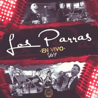 Chuy Verduras (En Vivo) - LOS PARRAS
