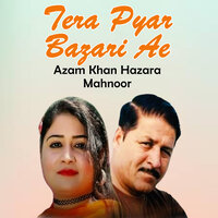 Chana Tare Yad Aandi - Azam Khan Hazara & Mahnoor Khan