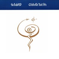 Celebrate Your Life - The Beloved